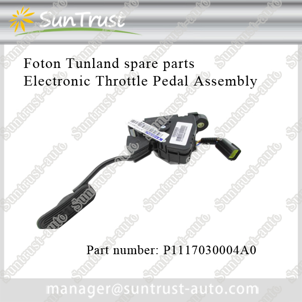 Foton Tunland pick up spare parts,Electronic Throttle Pedal Assembly (Elektronische gaspedaal Assembly) P1117030004A0