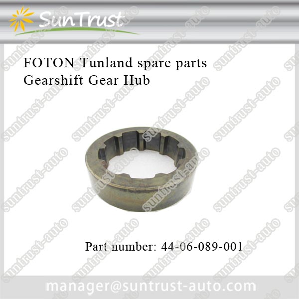 Advantage car parts of foton tunland price,Gearshift Gear Hub,44-06-089-001